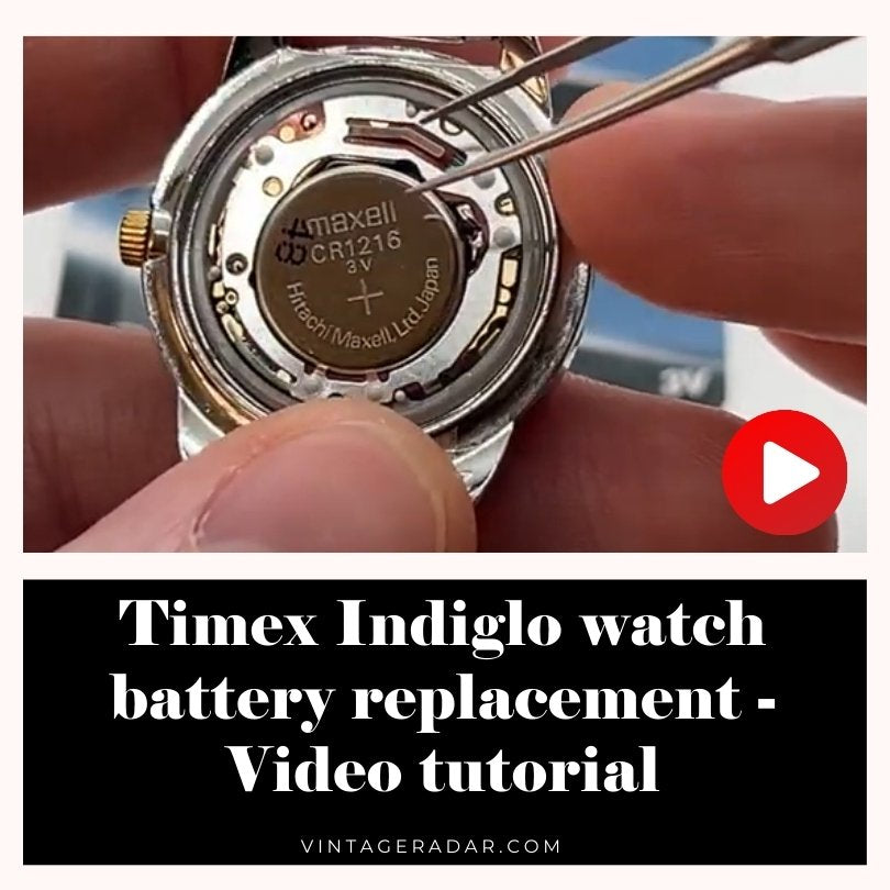 Timex Indiglo Watch Battery Replacement - Video – Vintage Radar