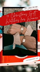 15 Christmas Gift Watches for Women - Christmas Gift Ideas for Her