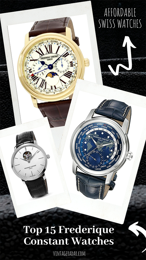 Top 15 Best Frederique Constant Watches | Affordable Swiss Watches
