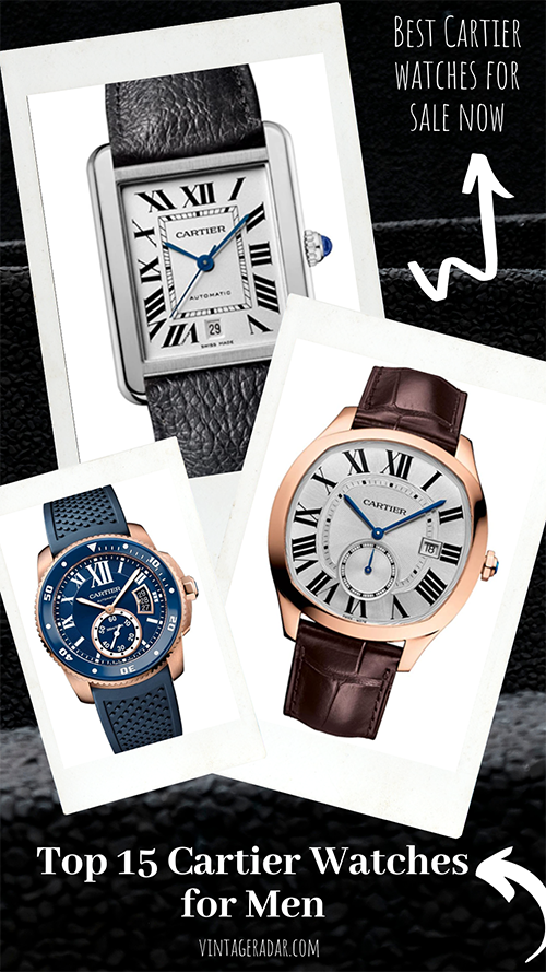 Top 15 Relojes Cartier para hombres - Mejores relojes Cartier a la venta ahora