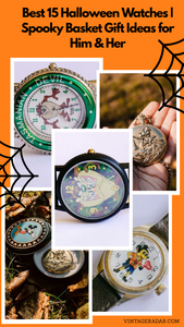 Best 15 Halloween Watches | Spooky Basket Gift Ideas for Him & Her