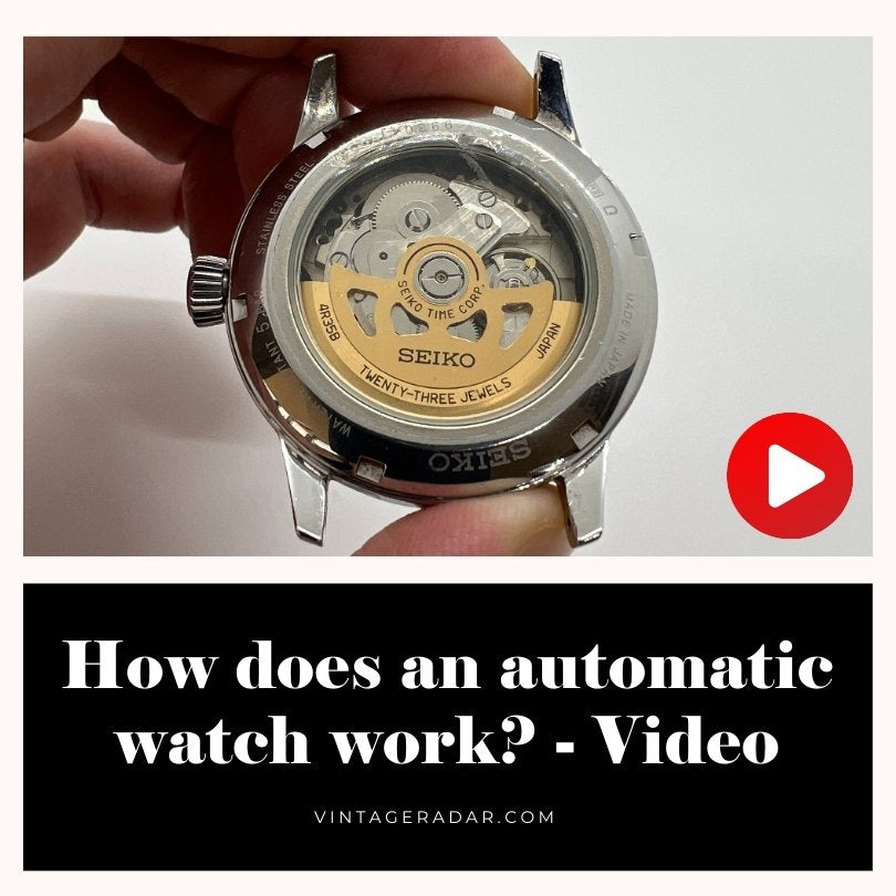 How does an automatic watch work? – Vintage Radar