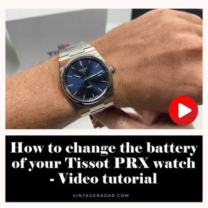 Tissot Cambio de batería PRX - Tutorial en video