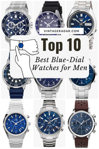 Top 10 Best Blue Dial Watches for Men | Fashion Luxury Watches