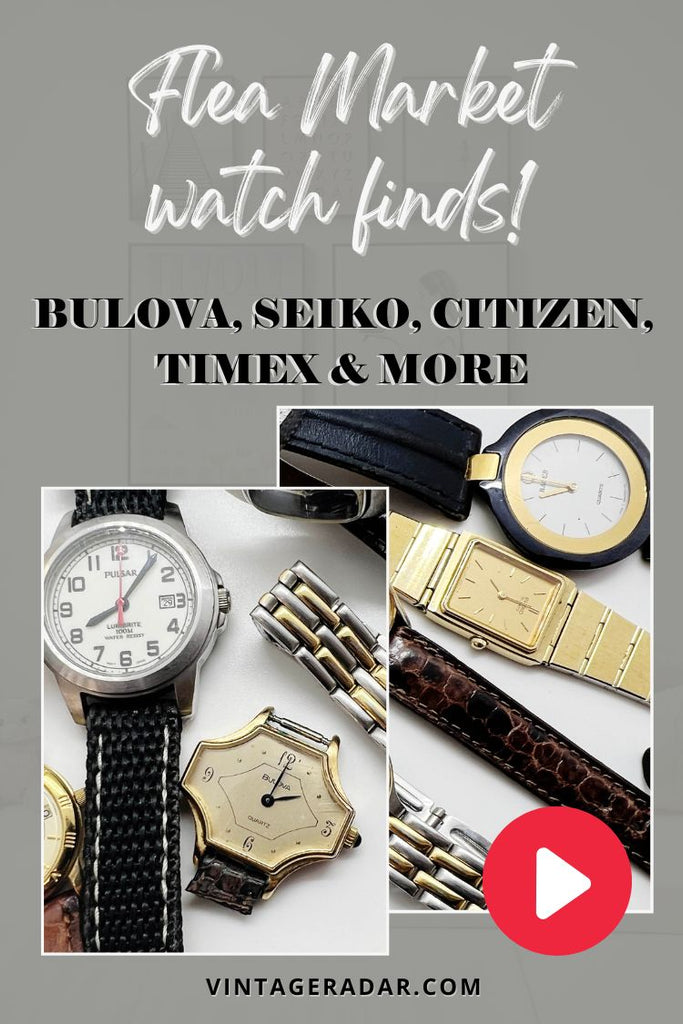 Luxury watches found at flea market: Bulova, Seiko, etc.