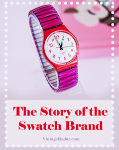 La historia del Swatch Marca | Cómo Swatch Los relojes se convirtieron en una cosa