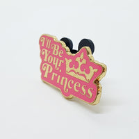 "Je serai ta princesse" Disney PIN de trading | Pin d'émail Disneyland